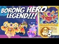 PESTA HERO LEGEND!! EMANG BOLEH SEJADI INI!!