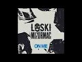 Loski x MizOrMac - On Me (Official Instrumental)