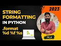 String Formatting in Python viraj - py