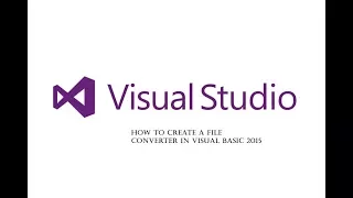 How to create a file converter in Visual Basic 2015