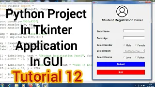 Project in Python Tkinter GUI or Desktop Application Tutorial 12