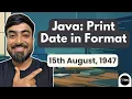 Java Program to Print Date in a Given Format Using Day Month and Year