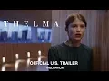 Video di Thelma Official US Trailer