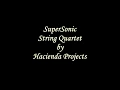 SuperSonic String Quartet - Viva la Vida - Coldplay
