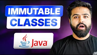 Immutable Classes in Java How to Create Immutable Objects Java Full Course