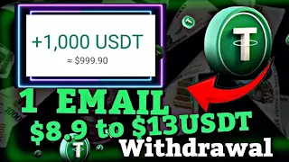 Download FREE USDT EARNING - 1 EMAIL $8.9 TO $13 USDT WITHDRAWAL 🤑🤑 | DAILY EARNING MP3