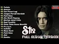 St12 Setia Band Full Album || Full Album Terbaik Terpopuler | Jangan Pernah Berubah, Terlalu, Asmara