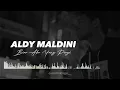 ALDY MALDINI - Biar Aku Yang Pergi ( Lirik Lagu ) #liriklaguindonesia #aldymaldini #biarakuyangpergi