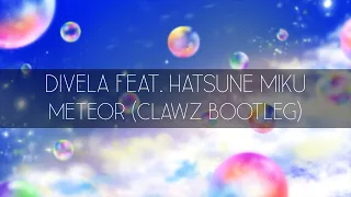 Download DIVELA feat. 初音ミク -  METEOR (CLAWZ Bootleg) MP3