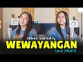 Download Lagu WEWAYANGAN - NIKEN SALINDRY - COVER AKUSTIK VERSION