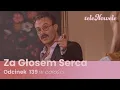Lagu Za Głosem Serca | Odcinek 139 | Cały Odcinek
