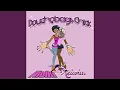 Douchebag s Chick feat Raiconic