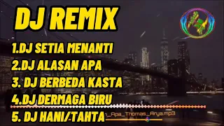 Download DJ REMIX setia menanti thomas arya MP3