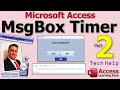 How To Create A Countdown Message Box In Microsoft Access - MsgBox with Timer Part 2