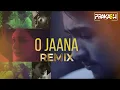 Lagu O Jaana - Remix | Raaz 2 | kk | Prakash Mix