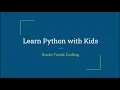 Learn Python with Kids - Lesson 0 Setup Environment