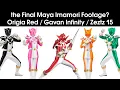 Final Maya Footage? /Origami Rangers / New Gavan Suits Revealed / Zeztz 15