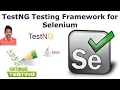 Selenium Tutorial For Beginners 34 TestNG Testing Framework for Selenium G C Reddy