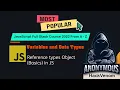 Reference types Object Basics in JS Variables and Data Types HackVenom