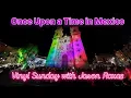 Download Lagu Once Upon a Time in Mexico DJ Livestream | Vinyl Sunday with Jason Roxas