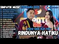Download Lagu RINDUNYA HATIKU - BAHTERA CINTA - CUMA KAMU - SIMPATIK MUSIC TERBARU 2025 FULL ALBUM