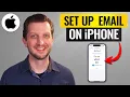 How to Set Up Email on iPhone