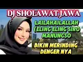 Download Lagu DJ RELIGI _ ELING SIRO MANUNGSO = DJ SHOLAWAT JAWA PENYEJUK HATI 🎶🎧