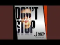Download Lagu Don't Stop (Original Mix)