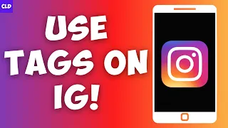 How To Use Tags on Instagram in Posts, Stories, Captions & Comments! (2023)