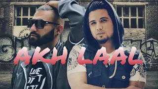 Akh Laal (Full Song) - A Kay | Elly Mangat | Deep Jandu | New Punjabi Song 2017