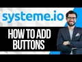 How To Set Up a Button On Systeme io