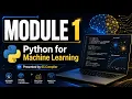 Python for Machine Learning Module 1 Part 01