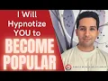 Download Lagu I Will Hypnotize YOU to Become Popular | Online Hypnosis by Tarun Malik (in Hindi)