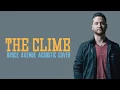 Download Lagu The Climb - Miley Cyrus (Boyce Avenue acoustic cover) (Lyrics)