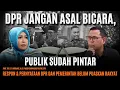 Download Lagu PAKAR: RAKYAT FRUSTASI DAN MARAH MERESPON KOMUNIKASI POLITIK DPR YANG BURUK