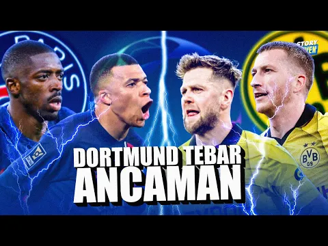 Download MP3 Jangan Kepedean PSG! Demi Final, Dortmund Siap Balaskan Dendam