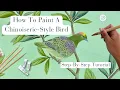 Lagu How To Paint A Chinoiserie or Chinese Wallpaper Style Bird!