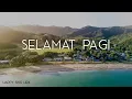RAN - Selamat Pagi (Lirik)