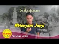 Lagu Mblenjani Janji – Sakajawa | Dangdut Indonesia – Official Music Video