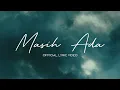 Dian Pramana Poetra -  Masih Ada  (Official Lyric Video)