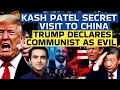 Download Lagu Kash Patel secret visit to china | Trump declares Communist as Evil. #sumeetjain #geopolitics 