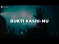 Download Lagu NDC Worship - Bukti Kasih-Mu (Lirik) Lagu Rohani