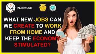 Reddit Work from Home Jobs that will help the Economy work