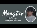 Download Lagu MONSTER - Katie sky Cover Brian, AlexD, Annie Lirik lagu Viral Tik tok 2022