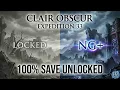 Clair Obscur Expedition 33 GOTY Edition 100 Save File NG Unlock