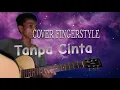 Download Lagu YOVIE \u0026 TIARA - TANPA CINTA | Fingerstle Akustik Live