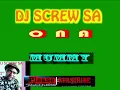 DJ SCREW - ONA MUMMY