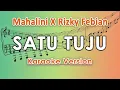 Download Lagu Mahalini X Rizky Febian - Satu Tuju (Karaoke Lirik Tanpa Vokal) by regis