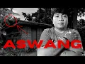 Lagu Paano Labanan ang mga Aswang? | Totoo nga ba sila?