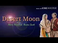 Mena Massoud, Naomi Scott - Desert Moon (from the Movie Aladdin) (LYRICS)
